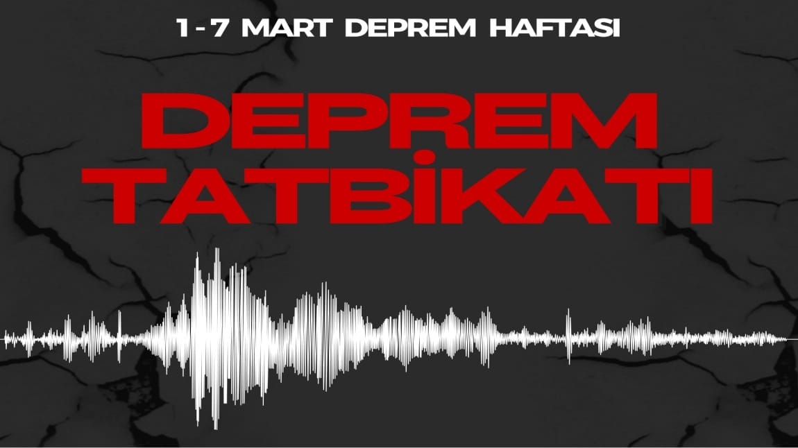 1-7 Mart Deprem Haftası 